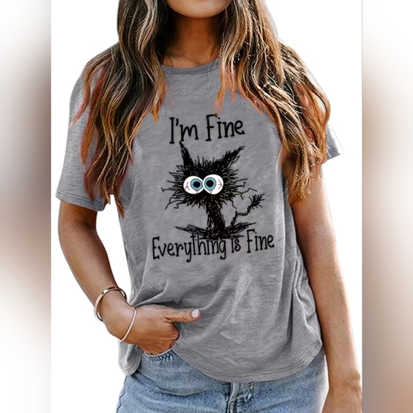 IM FINE, ITS FINE, EVERYTHING IS FINE Cat TSHIRT pepepizzazz USA - Picture 2 of 4